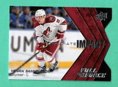 2015-16 Upper Deck Full Force Immediate Impact #II-HS Henrik Samuelsson Die Cut